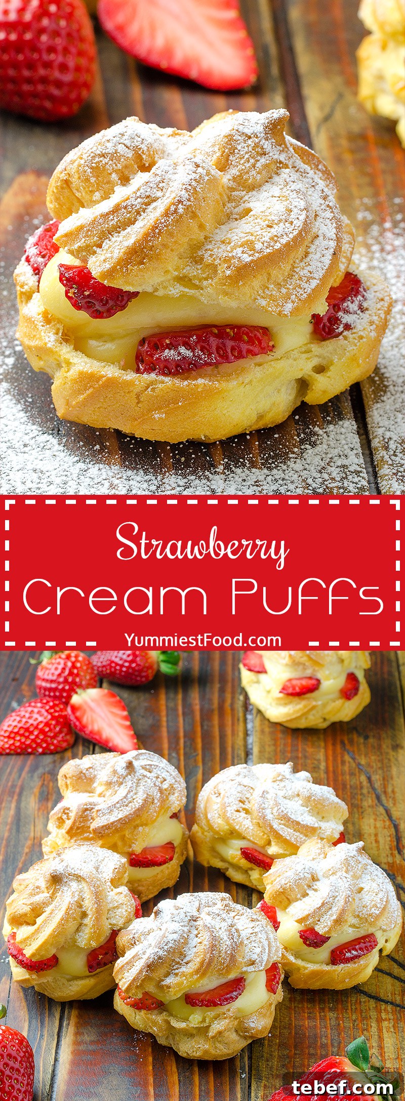 Strawberry Cream Puffs Recipe with Light Whipped Filling 9 These Strawberry Cream Puffs are so light, fresh, moist and delicious.