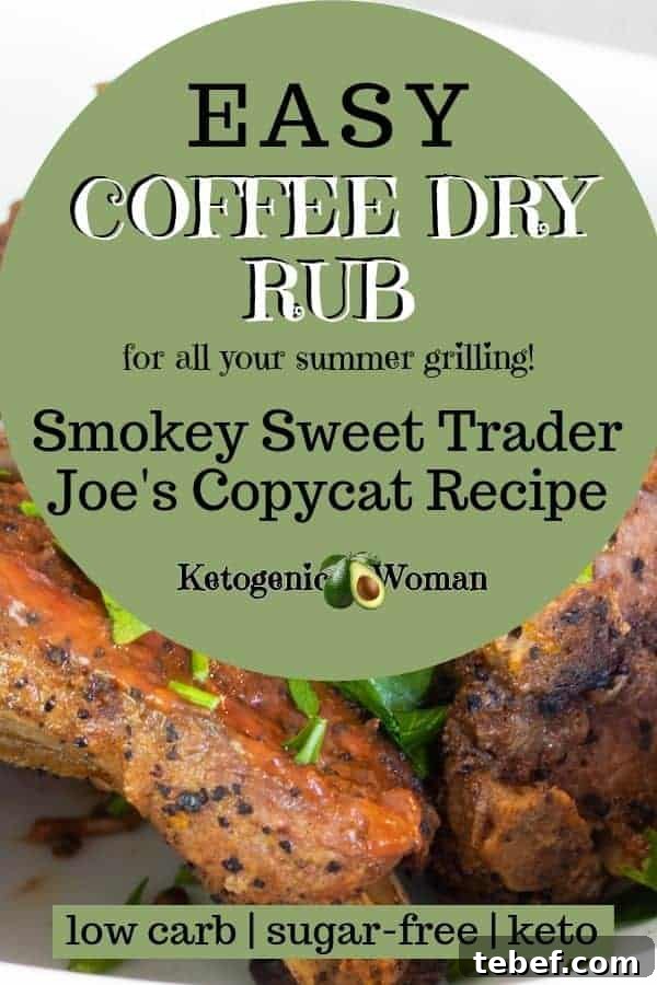 Smoky Sweet Keto Coffee Dry Rub BBQ Spice That Beats Trader Joe’s 8 Keto coffee dry rub trader joe's copycat recipe