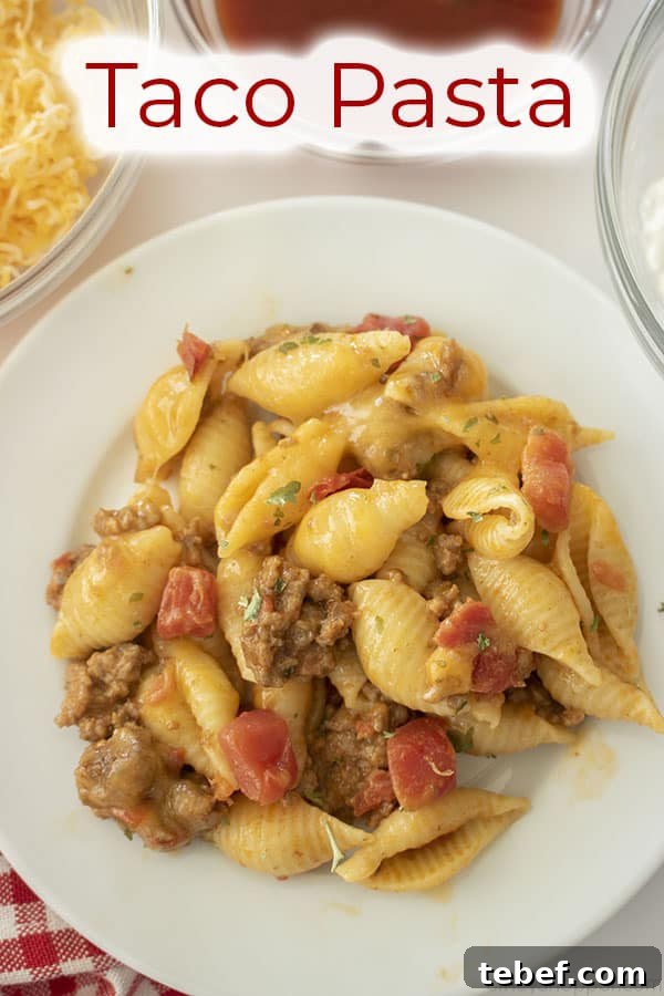 Cheesy Taco Pasta Bake with Ground Beef and Salsa Verde 4 Text on image Taco Pasta