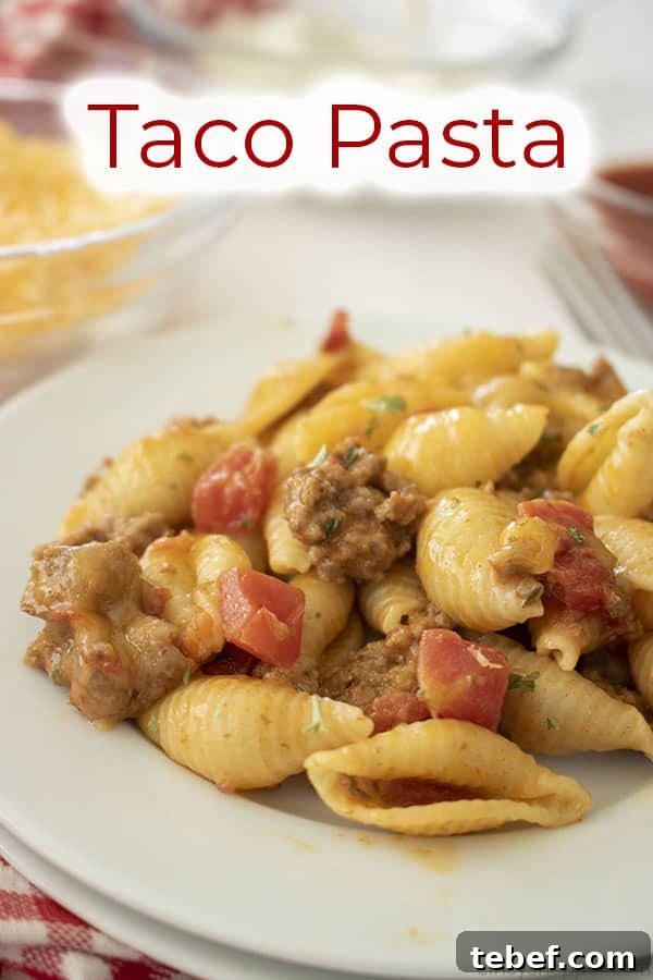 Cheesy Taco Pasta Bake with Ground Beef and Salsa Verde 5 Text on image Taco Pasta